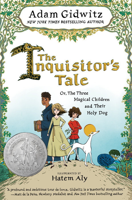 The Inquisitor's Tale by Adam Gidwitz: 9780142427378 |  PenguinRandomHouse.com: Books