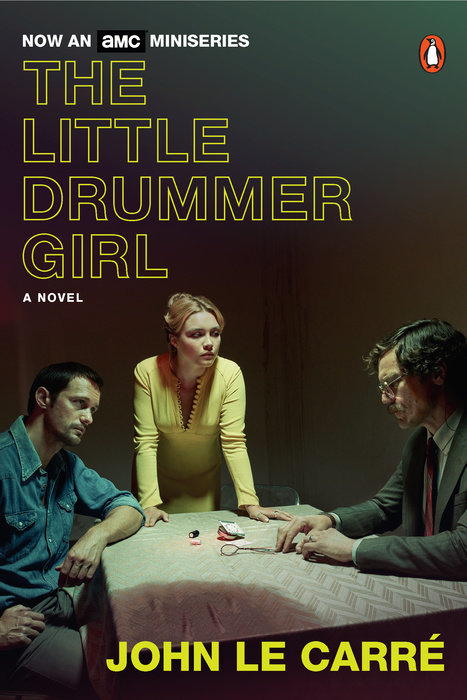 The Little Drummer Girl (Movie Tie-In)