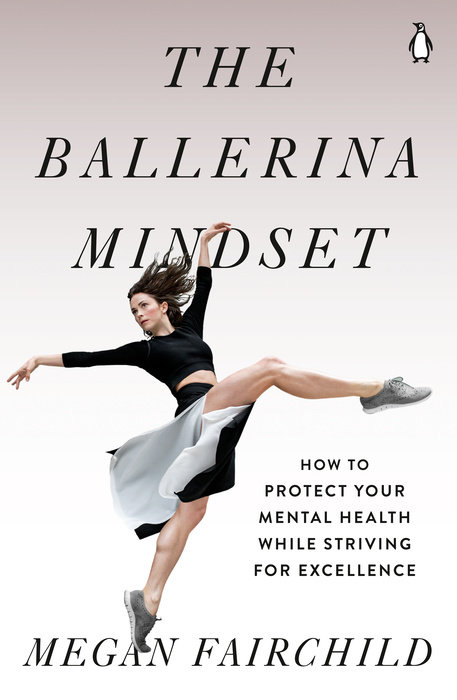 The Ballerina Mindset