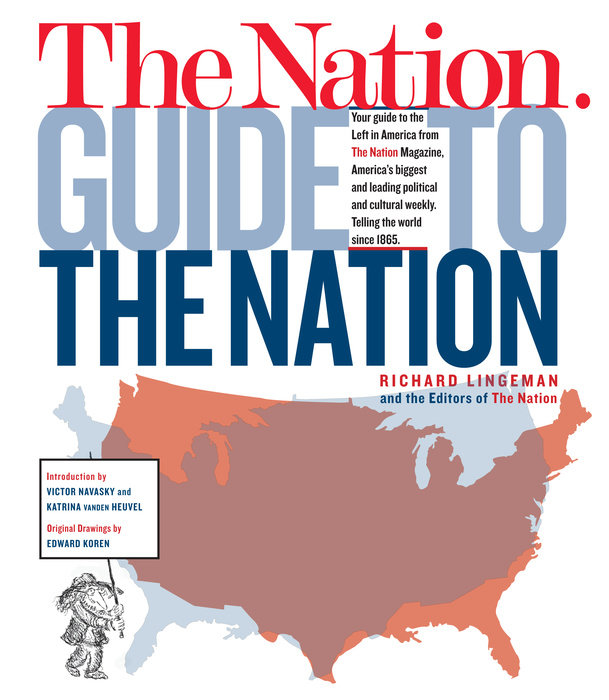 The Nation Guide to the Nation