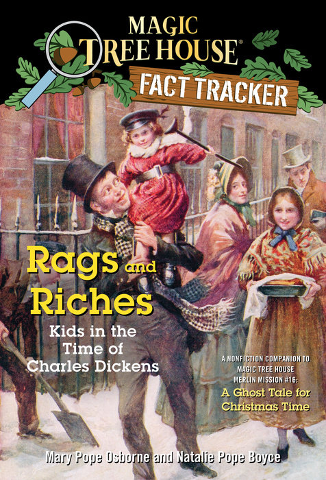 Rags and Riches: Kids in the Time of Charles Dickens