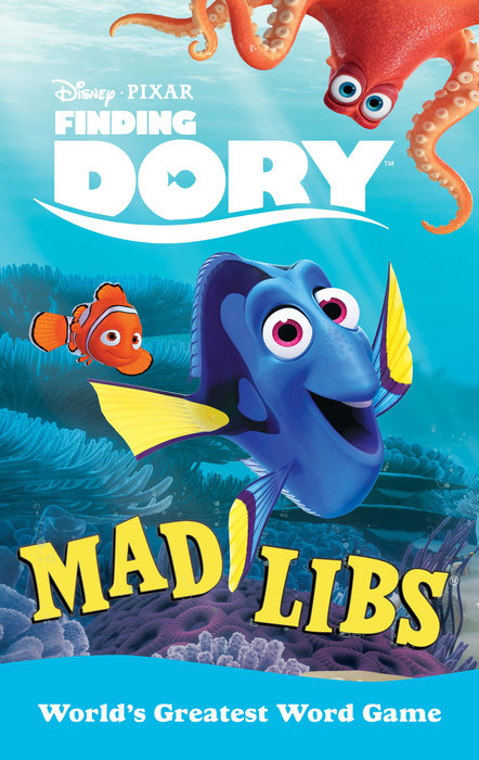 Finding Dory Mad Libs