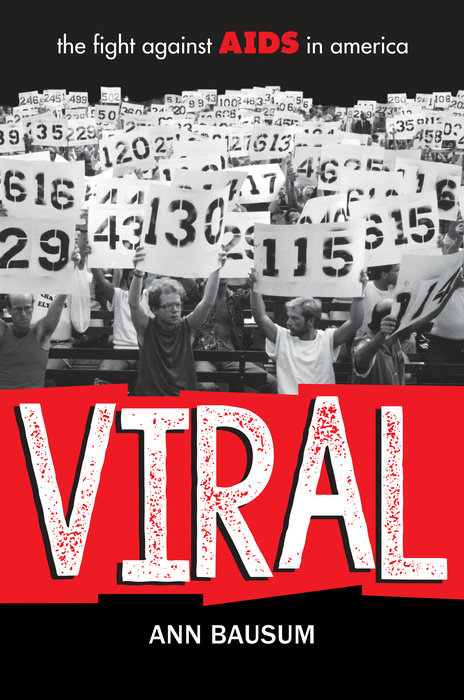 VIRAL: The Fight Against AIDS in America
