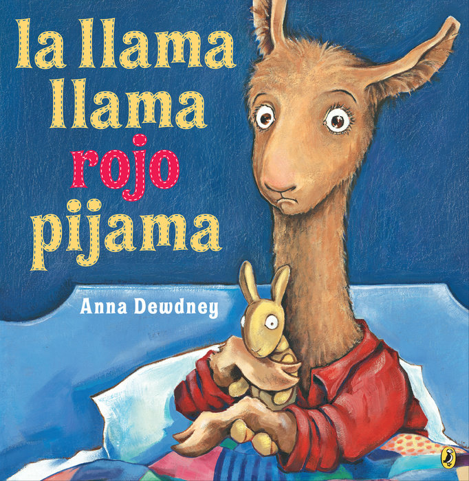 La llama llama rojo pijama (Spanish language edition)