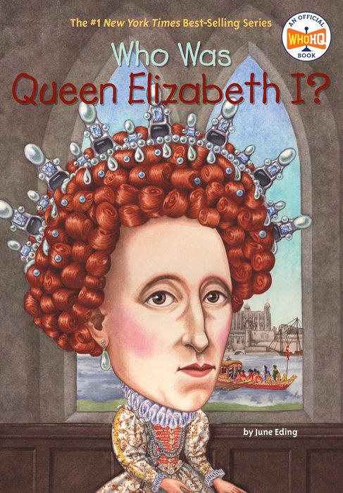 Who Was Queen Elizabeth I?
