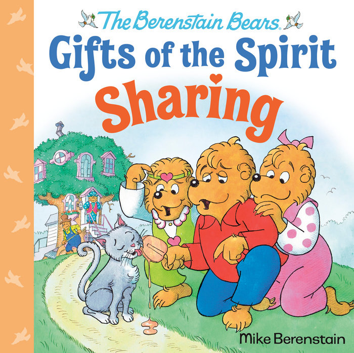 Sharing (Berenstain Bears Gifts of the Spirit)
