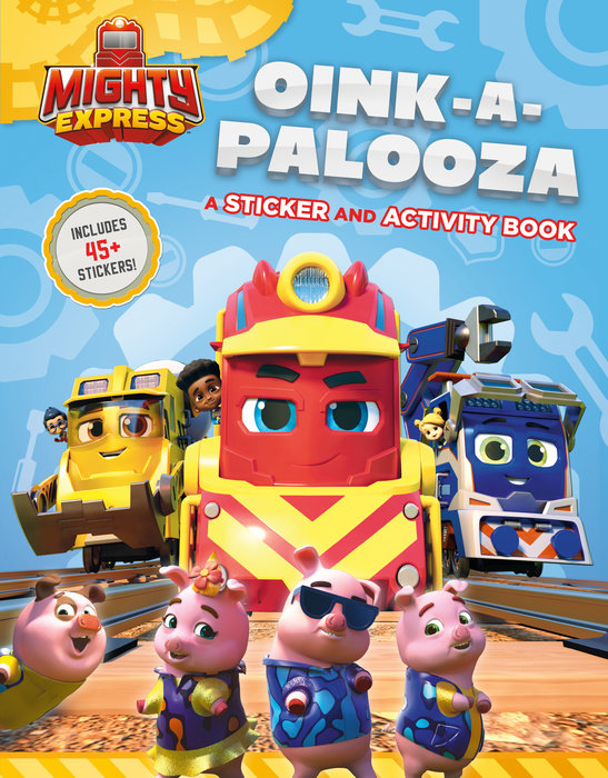 Oink-A-Palooza: A Sticker and Activity Book