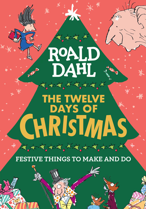 Roald Dahl: The Twelve Days of Christmas