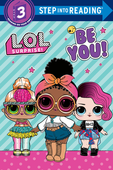 Be You! (L.O.L. Surprise!)