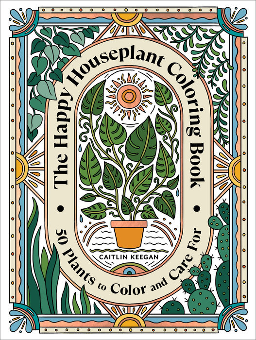 The Happy Houseplant Coloring Book