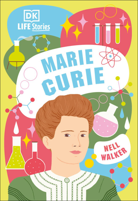 DK Life Stories Marie Curie
