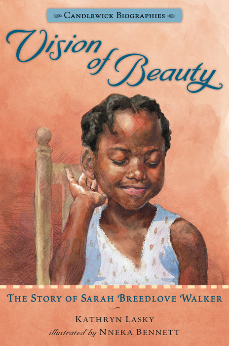 Vision of Beauty: Candlewick Biographies