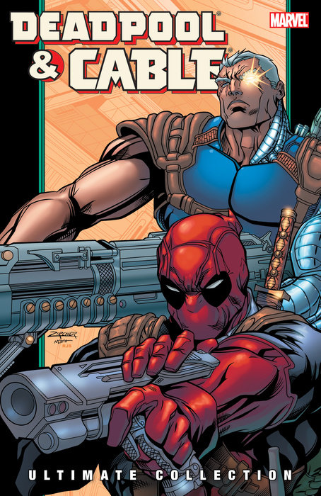 DEADPOOL & CABLE ULTIMATE COLLECTION BOOK 2