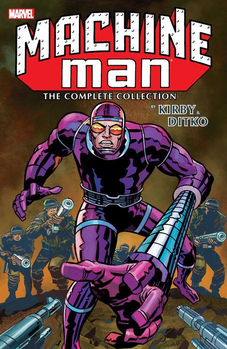 MACHINE MAN BY KIRBY & DITKO: THE COMPLETE COLLECTION TPB