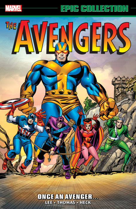 AVENGERS EPIC COLLECTION: ONCE AN AVENGER TPB