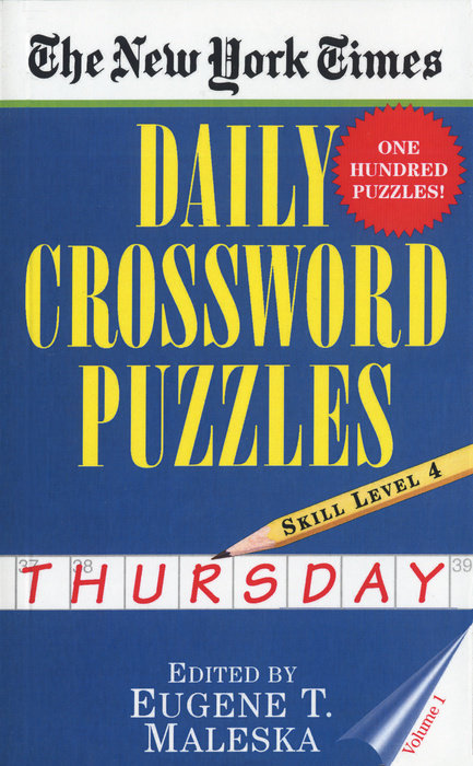 The New York Times Daily Crossword Puzzles: Thursday, Volume 1