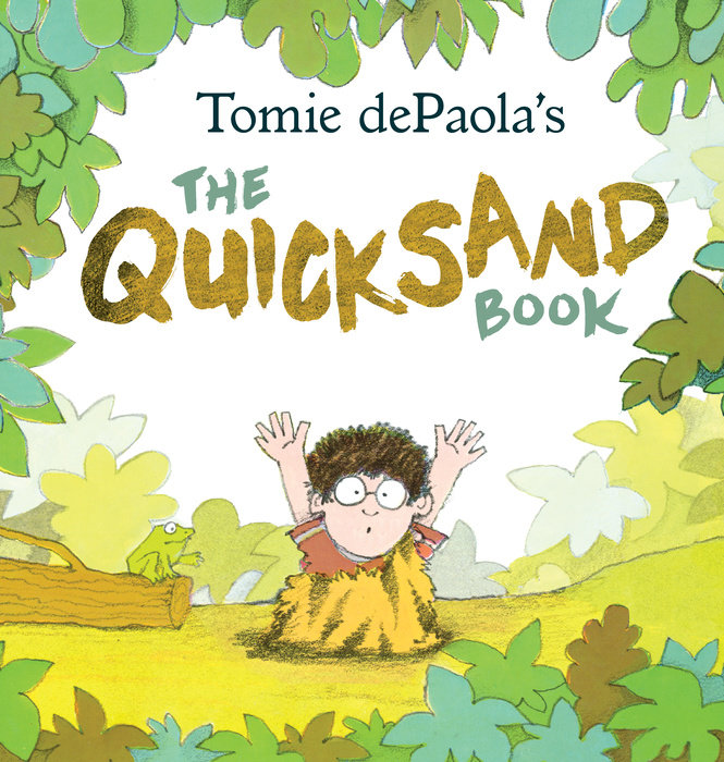 Tomie dePaola's The Quicksand Book