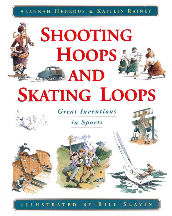 Shooting Hoops and Skating Loops