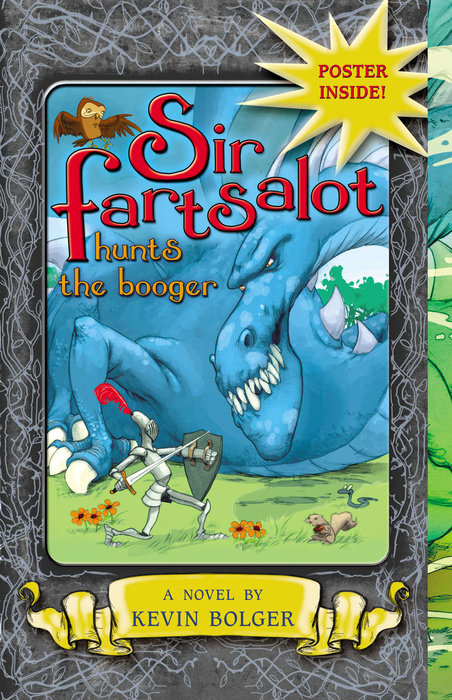 Sir Fartsalot Hunts the Booger