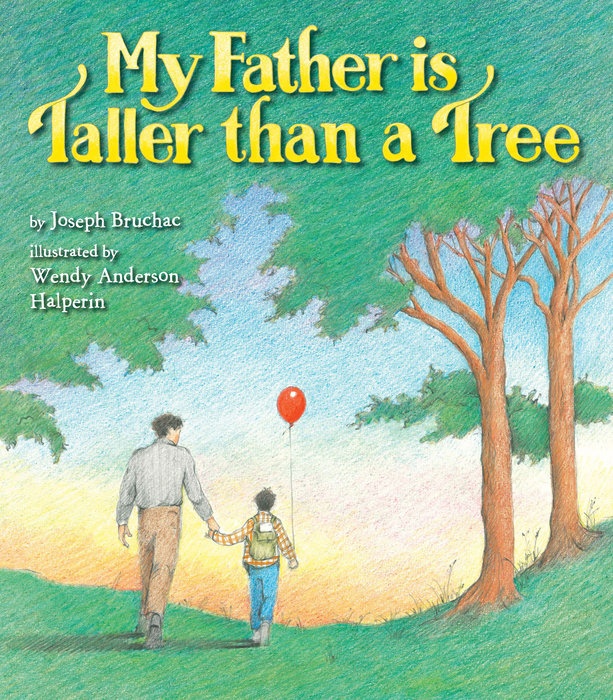 My Father Is Taller than a Tree