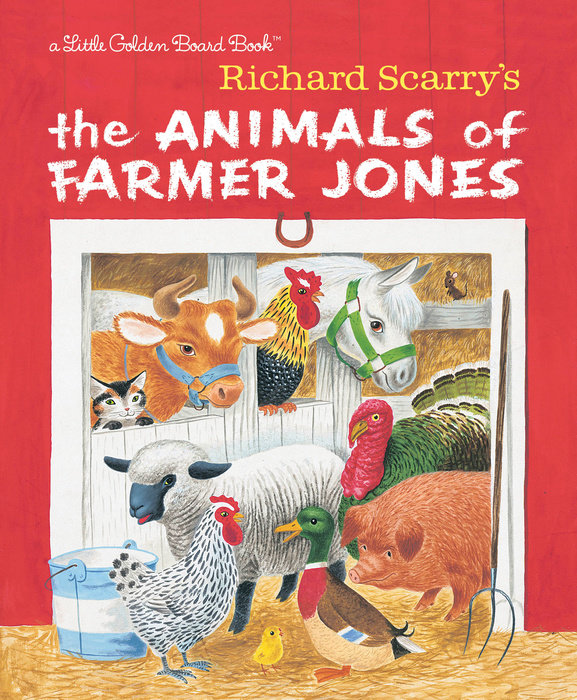 Richard Scarry's The Animals of Farmer Jones