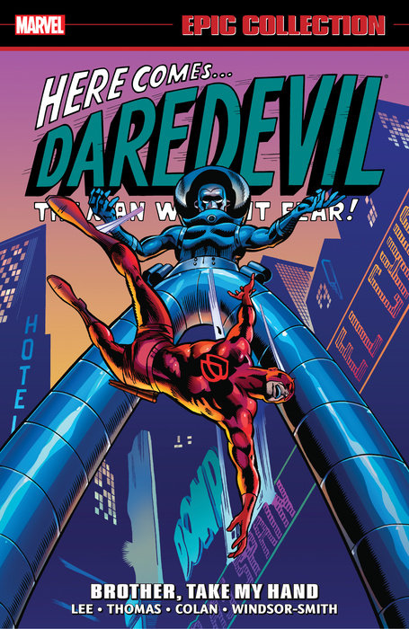 DAREDEVIL EPIC COLLECTION: BROTHER, TAKE MY HAND TPB