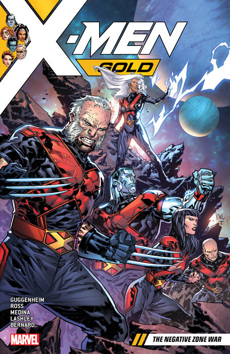 X-MEN GOLD VOL. 4: THE NEGATIVE ZONE WAR TPB