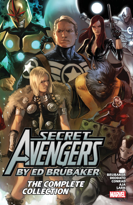 SECRET AVENGERS BY ED BRUBAKER: THE COMPLETE COLLECTION TPB