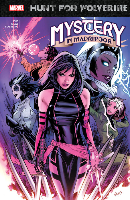 HUNT FOR WOLVERINE: MYSTERY IN MADRIPOOR TPB