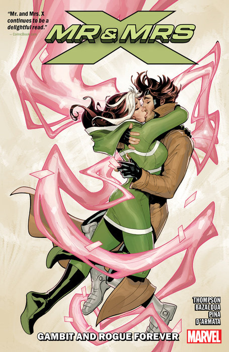 MR. AND MRS. X VOL. 2: GAMBIT AND ROGUE FOREVER