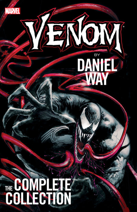 VENOM BY DANIEL WAY: THE COMPLETE COLLECTION TPB [NEW PRINTING]