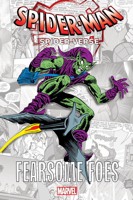 SPIDER-MAN: SPIDER-VERSE - FEARSOME FOES GN-TPB