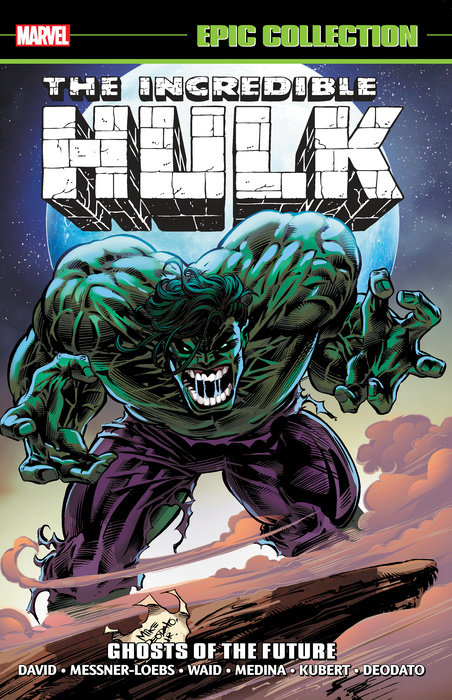 INCREDIBLE HULK EPIC COLLECTION: GHOSTS OF THE FUTURE TPB