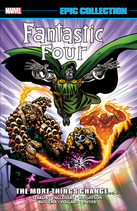 FANTASTIC FOUR EPIC COLLECTION: THE MORE THINGS CHANGE...