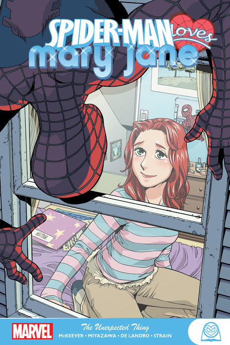 SPIDER-MAN LOVES MARY JANE: THE UNEXPECTED THING GN-TPB