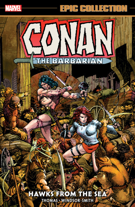 CONAN THE BARBARIAN EPIC COLLECTION: THE ORIGINAL MARVEL YEARS - HAWKS FROM THE SEA TPB