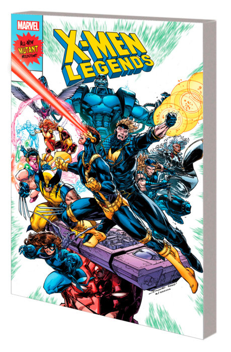 X-MEN LEGENDS VOL. 1: THE MISSING LINKS