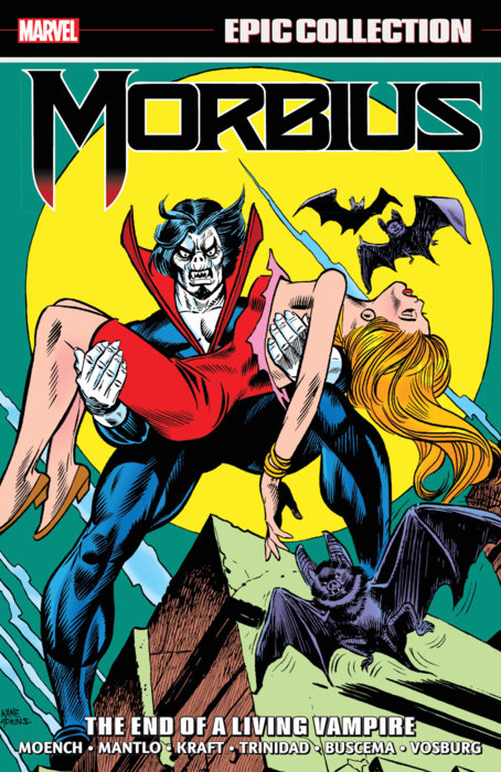 MORBIUS EPIC COLLECTION: THE END OF A LIVING VAMPIRE TPB
