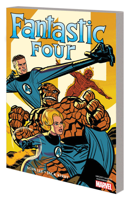 MIGHTY MARVEL MASTERWORKS: THE FANTASTIC FOUR VOL. 1 - THE WORLD'S GREATEST HEROES