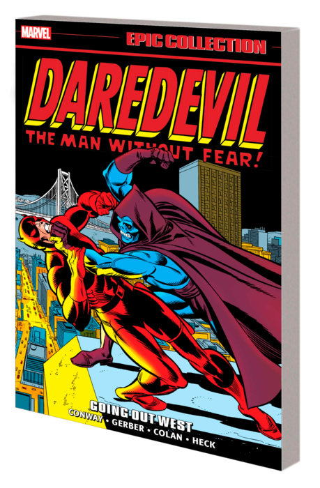 DAREDEVIL EPIC COLLECTION: GOING OUT WEST TPB