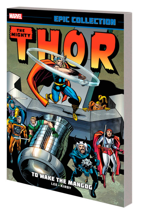 THOR EPIC COLLECTION: TO WAKE THE MANGOG TPB [NEW PRINTING]