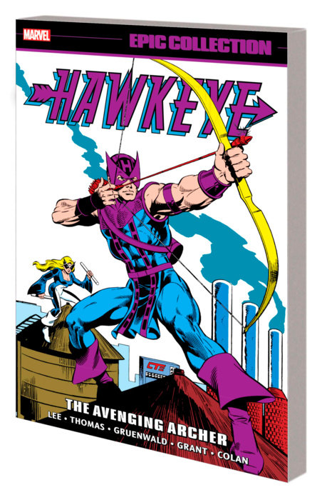 HAWKEYE EPIC COLLECTION: THE AVENGING ARCHER TPB