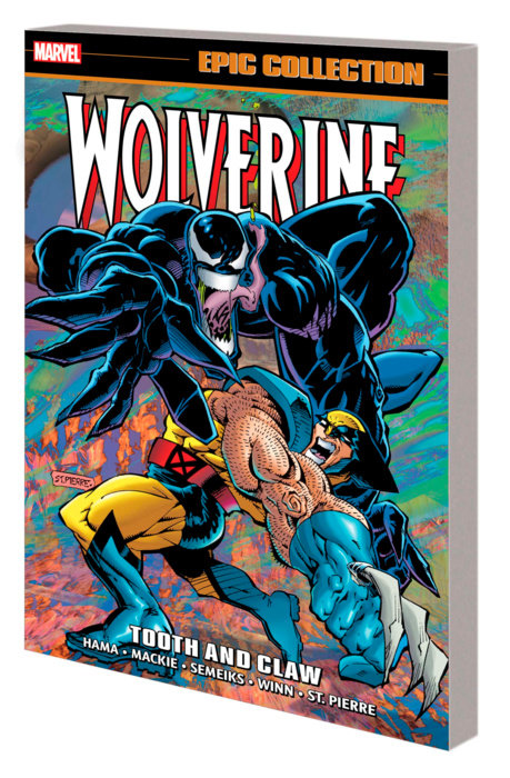WOLVERINE EPIC COLLECTION: TOOTH AND CLAW