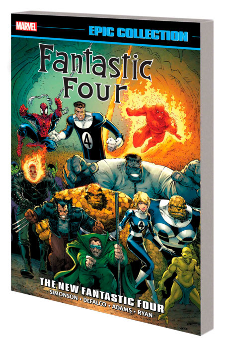 FANTASTIC FOUR EPIC COLLECTION: THE NEW FANTASTIC FOUR TPB [NEW PRINTING]