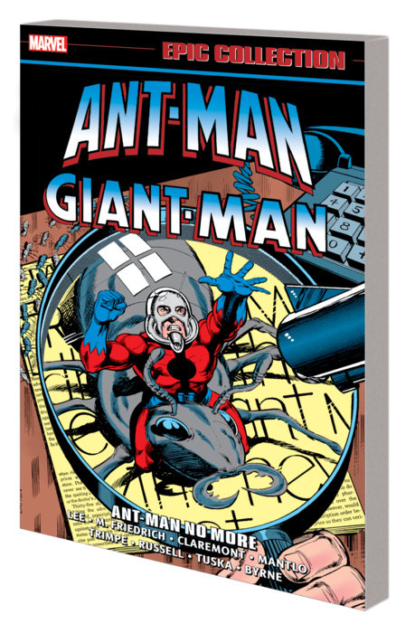 ANT-MAN/GIANT-MAN EPIC COLLECTION: ANT-MAN NO MORE TPB