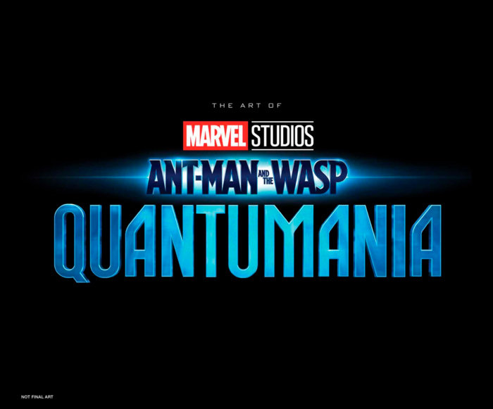 MARVEL STUDIOS' ANT-MAN & THE WASP: QUANTUMANIA - THE ART OF THE MOVIE