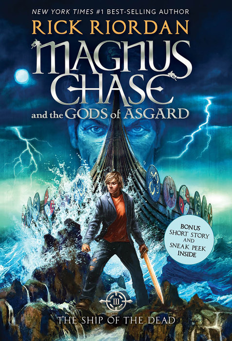 Magnus Chase and the Gods of Asgard, Book 3: Ship of the Dead, The