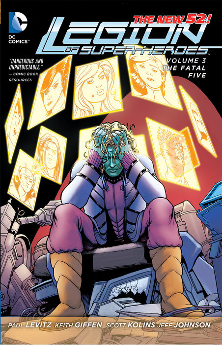 Legion of Super-Heroes Vol. 3: The Fatal Five (The New 52)