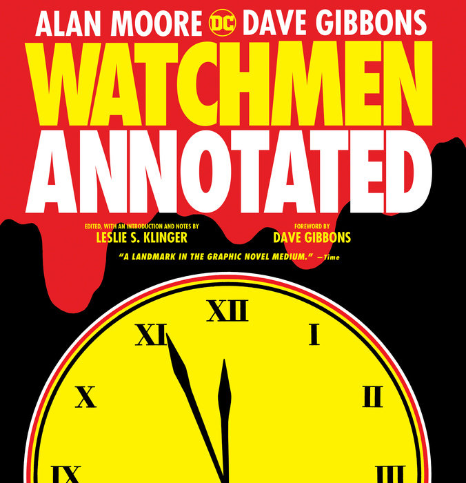 Watchmen: The Annotated Edition