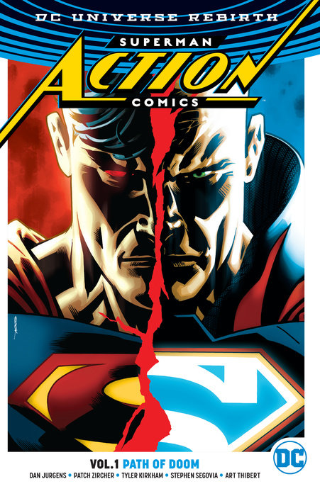 Superman: Action Comics Vol. 1: Path Of Doom (Rebirth)